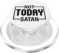 Pas Aujourd'hui Satan, chrétiens, Hommes et Femmes, reconnaissants, reconnaissants PopSockets PopGrip pour MagSafe