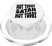 Pas Aujourd'hui Satan. Pas Aujourd'hui. Hommes chrétiens, Femmes et Enfants PopSockets PopGrip pour MagSafe