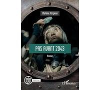 Pas avant 2043