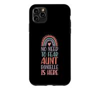 Pas Besoin de craindre : Tante Danielle est là, prénom Rainbow Coque pour iPhone 11 Pro Max