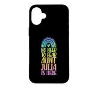 Pas Besoin de craindre : Tante Julia est là. Prénom : Rainbow Auntie Coque pour iPhone 16 Plus