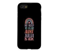 Pas Besoin de craindre : Tante Julia est là. Prénom : Rainbow Auntie Coque pour iPhone SE (2020) / 7/8
