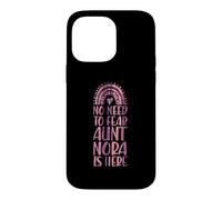 Pas Besoin de craindre, Tante Nora est là. Prénom : Rainbow Auntie Coque pour iPhone 14 Pro Max