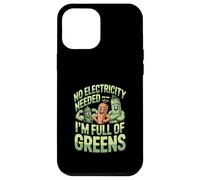 Pas Besoin d'électricité, Je suis Plein de légumes Verts végétaliens Coque pour iPhone 12 Pro Max