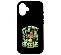 Pas Besoin d'électricité, Je suis Plein de légumes Verts végétaliens Coque pour iPhone 16