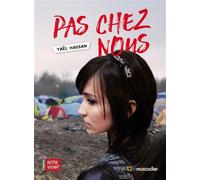 Pas chez nous ! - Yaël Hassan - Le Muscadier - broché - Roman adolescent