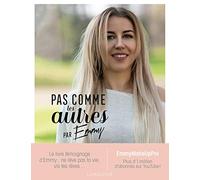Pas comme les autres: par Emmy