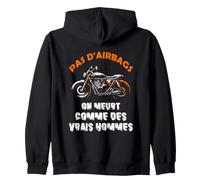 Pas d'airbags, on Meurt comme des Vrais Hommes Citation Sweat à Capuche