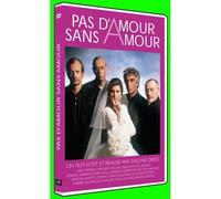 Pas D'amour Sans Amour