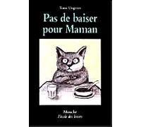 Pas de baiser pour Maman
