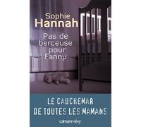Pas de berceuse pour Fanny
