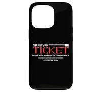 Pas de Billet Aller-Retour - Urban Typography Streetwear Coque pour iPhone 13 Pro