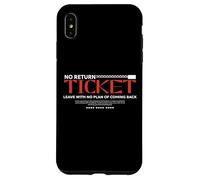 Pas de Billet Aller-Retour - Urban Typography Streetwear Coque pour iPhone XS Max