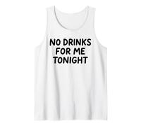 Pas de Boissons pour Moi ce Soir, White Lie Party, drôle et Sarcastique Débardeur