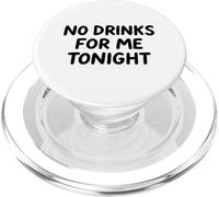 Pas de Boissons pour Moi ce Soir, White Lie Party, drôle et Sarcastique PopSockets PopGrip pour MagSafe