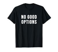 Pas de Bonnes Options T-Shirt Graphique avec Valeur