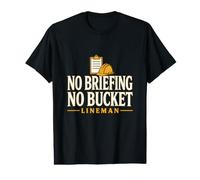 Pas de briefing, Pas d'exposé sur Le Travail de monteur de Ligne à Godets T-Shirt Graphique avec Valeur
