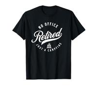 Pas de Bureau, Juste Un feu de Camp - Retired Life Rocks Design T-Shirt