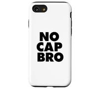 Pas DE Casquette, Mon FRÈRE Coque pour iPhone SE (2020) / 7/8
