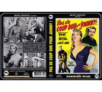 Pas De Coup Dur Pour Johnny