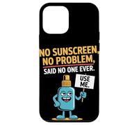 Pas de crème solaire, pas de problème, personne n'a jamais eu de coup de soleil Coque pour iPhone 12 mini
