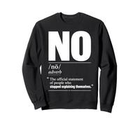 Pas de définition Dictionnaire Sens drôle Antisocial Sweatshirt