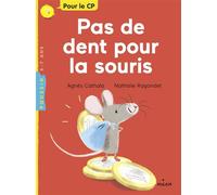 Pas de dent pour la souris - Agnès Cathala - Milan Eds - broché - Roman cadet dès 6 ans