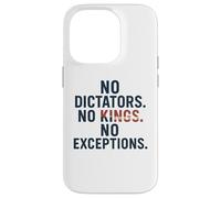 Pas de dictateurs, Pas de Rois - Défendez la démocratie Coque pour iPhone 14 Pro