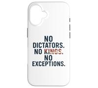 Pas de dictateurs, Pas de Rois - Défendez la démocratie Coque pour iPhone 16