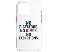 Pas de dictateurs, Pas de Rois - Défendez la démocratie Coque pour iPhone 16 Pro