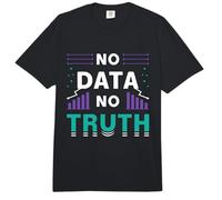 Pas de données, Pas de vérité, Programmeur, génie Informatique, Exploration de données Comfort Colors Adult Heavyweight T-Shirt