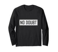 Pas de Doute Argot Meme Chemise drôle Humour Adolescent Manche Longue