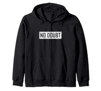 Pas de Doute Argot Meme Chemise drôle Humour Adolescent Sweat à Capuche