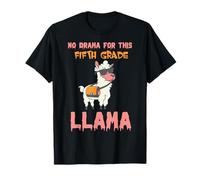 Pas de Drame pour ce Lama de cinquième année Qui Fait Une drôle de rentrée Scolaire T-Shirt