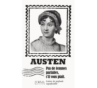 Pas de femmes parfaites, s’il vous plaît - Lettres de profon - Jane Austen - L'orma - broché - Roman