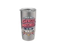 Pas De Grasse Matinée J’Ai Une Gymnaste Gobelet isotherme en acier inoxydable double paroi