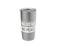 PAS DE JUSTICE, PAS DE PAIX, MANIFESTATION POUR LA JUSTICE SOCIALE Gobelet isotherme en acier inoxydable double paroi