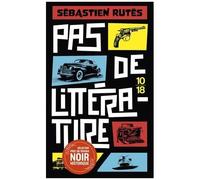 Pas De Littérature !
