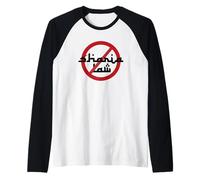 Pas de Loi de la charia Manche Raglan
