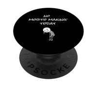 Pas De Mojito Qui Fait Aujourd'hui Un Motif Drôle pour Les PopSockets PopGrip Adhésif