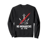 Pas DE MONARQUES EST. 1776 Indépendance, rébellion, liberté Sweatshirt