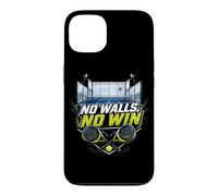 Pas De Murs, Pas De Victoire - Padel Humoristique Coque pour iPhone 13