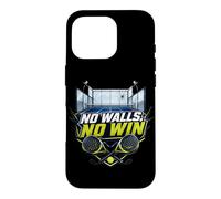 Pas De Murs, Pas De Victoire - Padel Humoristique Coque pour iPhone 16 Pro