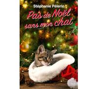 Pas de Noël sans mon chat