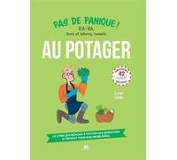 Pas de panique au potager B.A.-BA, trucs et astuces, conseils - Lucas Heitz - Massin - broché - Guide