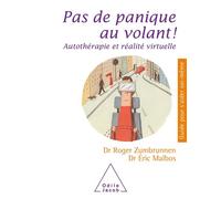 Pas de panique au volant ! NE En finir avec la peur de conduire - Eric Malbos - Odile Jacob - broché - Guide