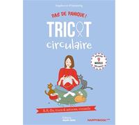 Pas de panique ! Tricot circulaire