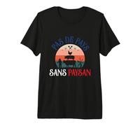 Pas De Pays sans Paysan Soutien Aux Agriculteurs Agriculture T-Shirt Haut de Gamme