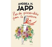 Pas De Pissenlits Pour Le Cadavre