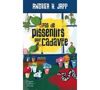 Pas de pissenlits pour le cadavre - Andrea H. Japp - Harpercollins - Poche - Roman